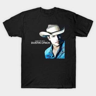 Dustin Lynch T-Shirt